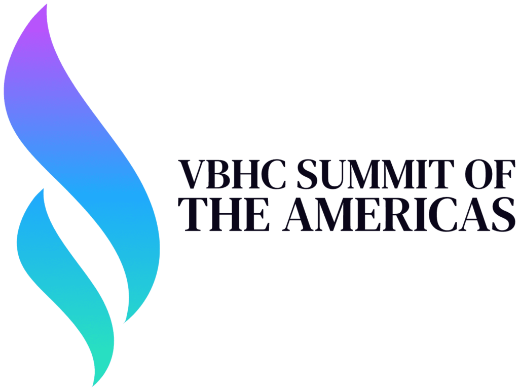 VBHC Summit of the Americas VBHC Summit of the Americas 2024